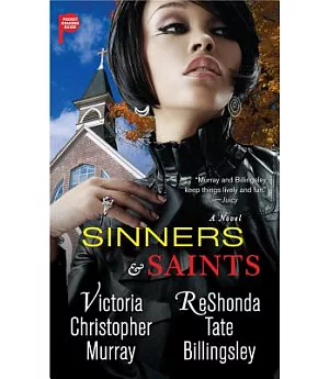 Sinners & Saints