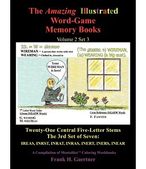 The Amazing Illustrated Word-game Memory Books: Twenty-one Central Five-letter Stems the 3rd Set of Seven: Ireas, Inrst, Inrat,