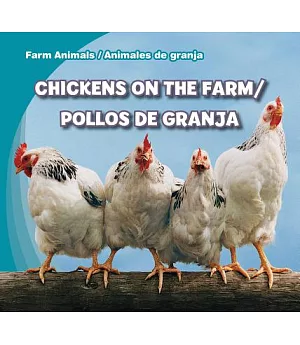 Chickens on the Farm / Pollos De Granja