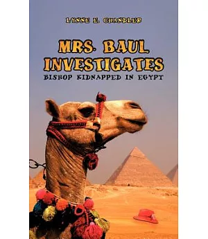 Mrs. Baul Investigates: Bishop Kidnapped in Egypt