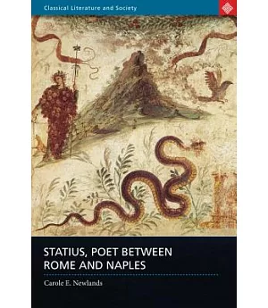 Statius, Poet Between Rome and Naples