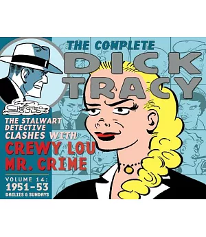 Chester Gould’s Dick Tracy: 1951-1953