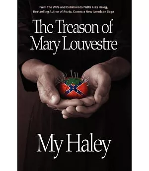 The Treason of Mary Louvestre
