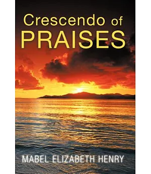 Crescendo of Praises