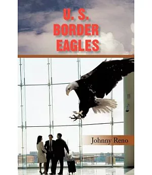 U. S. Border Eagles