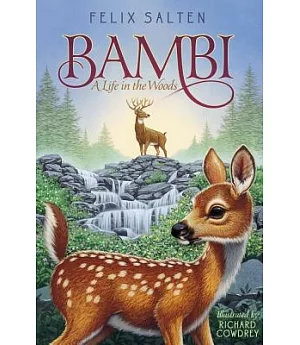 Bambi: A Life in the Woods