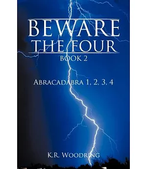 Beware the Four: Abracadabra 1 2 3 4