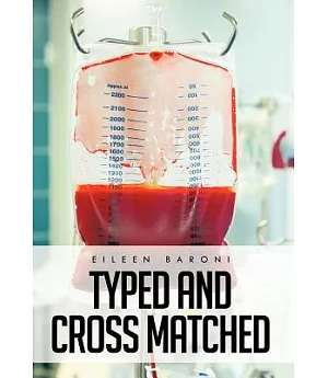 Typed and Cross Matched