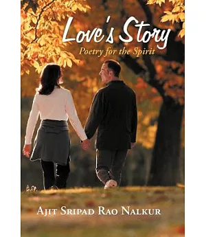 Love’s Story: Poetry for the Spirit