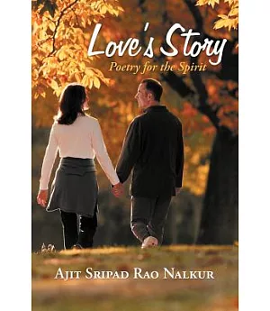 Love’s Story: Poetry for the Spirit