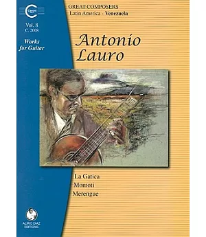 Antonio Lauro Works for Guitar