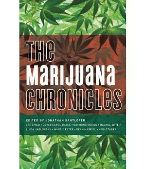 The Marijuana Chronicles