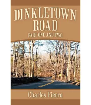 Dinkletown Road: Part One and Two