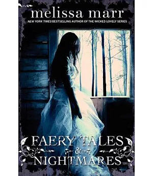 Faery Tales & Nightmares