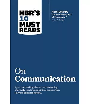 Hbr’s 10 Must Reads on Communication