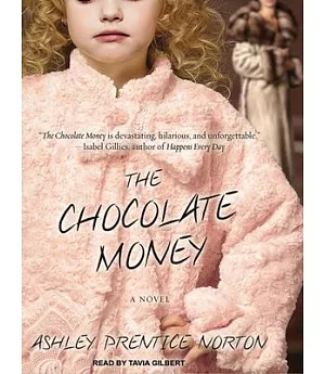 The Chocolate Money: Library Edition