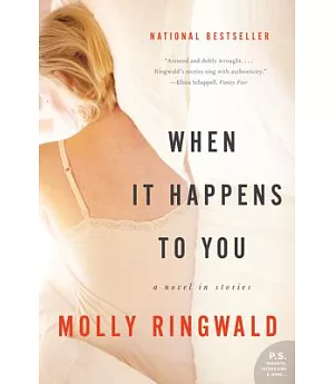 When It Happens to You: A Novel in Stories