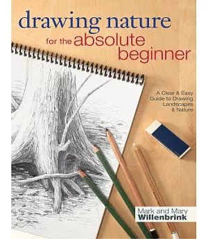 Drawing Nature for the Absolute Beginner