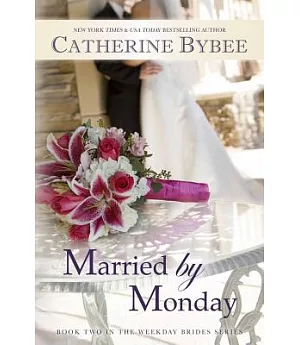 Married by Monday