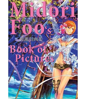 Midori Foo’s Book of Pictures