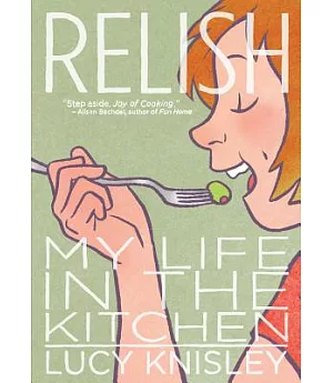 Relish: My Life in the Kitchen