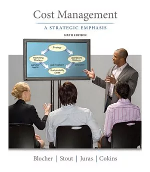 Cost Management: A Strategic Emphasis