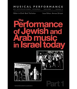 Performance of Jewish & Arab Music in Israel Today