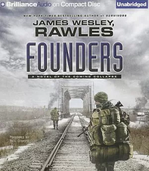 Founders: A Novel of the Coming Collapse