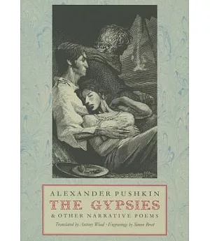 The Gypsies: And Other Narrative Poems