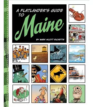 A Flatlander’s Guide to Maine