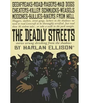 The Deadly Streets