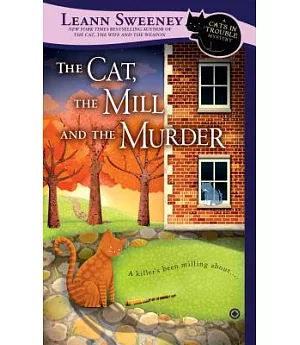 The Cat, The Mill and The Murder