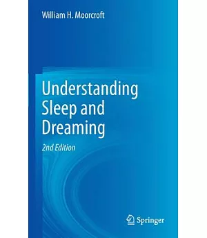 Understanding Sleep and Dreaming