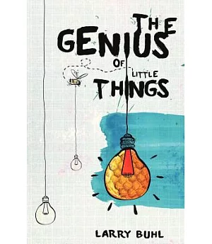 The Genius of Little Things