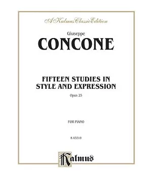 Fifteen Studies in Style and Expression, Opus 25: For Piano