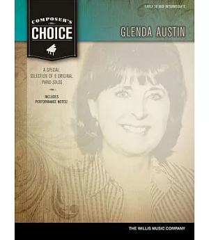 Composer’s Choice - Glenda Austin: Early to Later Intermediate Level