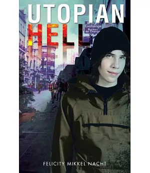 Utopian Hell