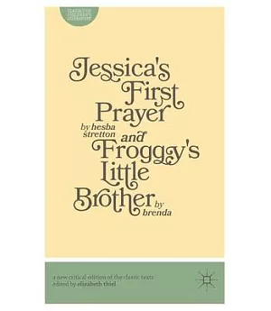 Jessica’s First Prayer and Froggy’s Little Brother