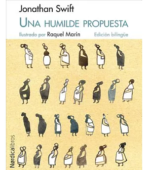 Una humilde propuesta / A Modest Proposal