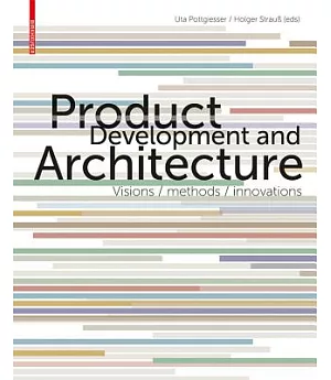 Product Development and Architecture