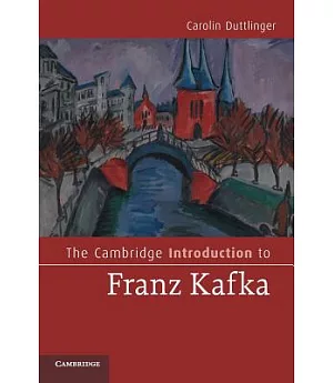 The Cambridge Introduction to Franz Kafka