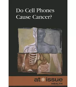 Do Cell Phones Cause Cancer?