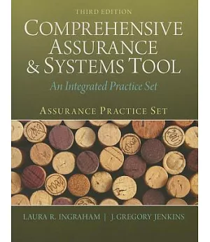 Comprehensive Assurance & Systems Tool: An Integrated Practice Set: Assurance Model