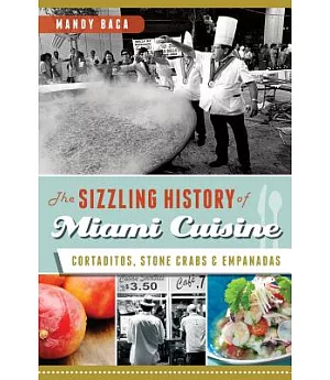 The Sizzling History of Miami Cuisine: Cortaditos, Stone Crabs & Empanadas