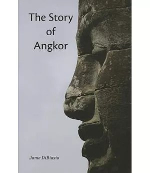 The Story of Angkor