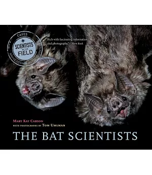 The Bat Scientists