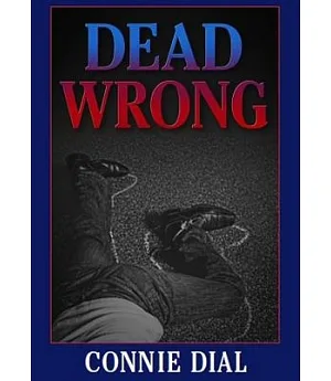 Dead Wrong