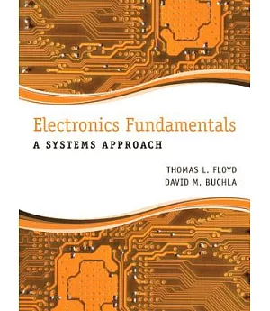 Electronics Fundamentals: A Systems Approach