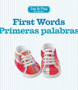 First Words / Primeras palabras