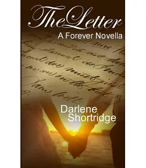 The Letter: A Forever Novella